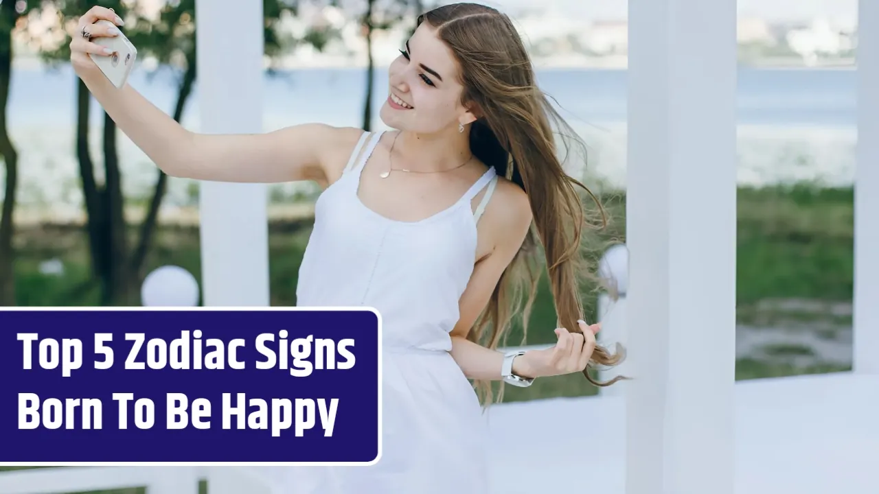 Zodiac Signs Born to be Happy