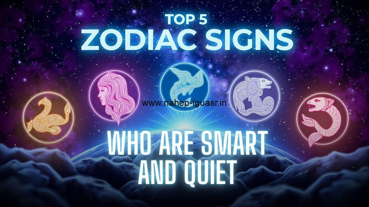 Top 5 Zodiac Signs Who Are Smart and Quiet