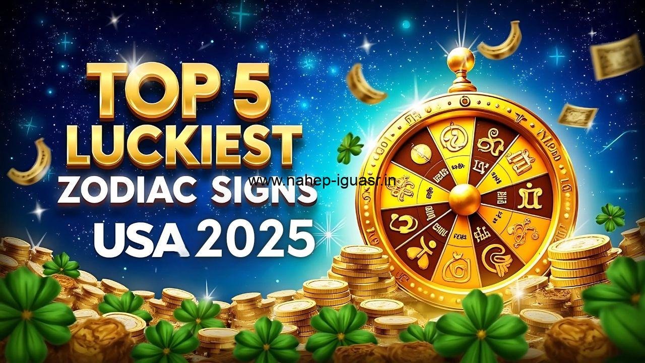 Top 5 Luckiest Zodiac Signs in the USA in 2025